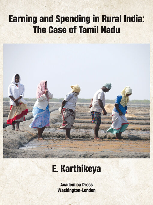 Title details for Earning and Spending in Rural India by E. Karthikeyan - Available